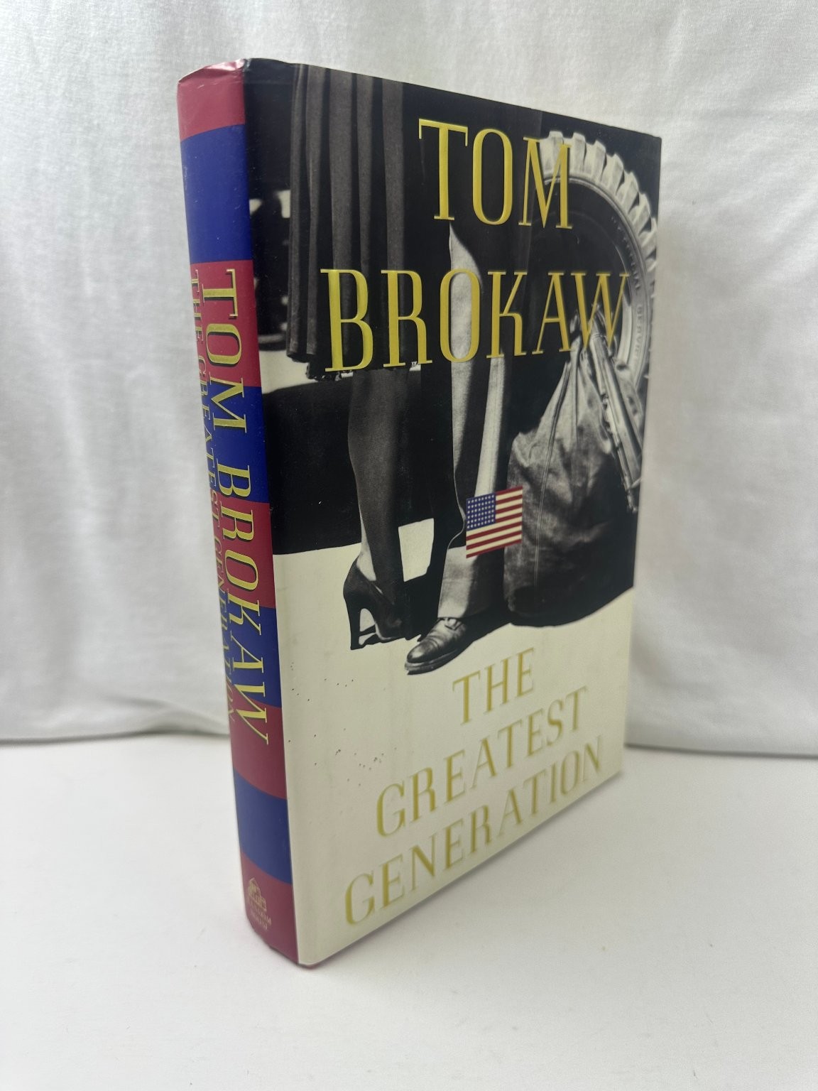 The Greatest Generation Tom Brokaw 1998 First Edition WWII History Random House