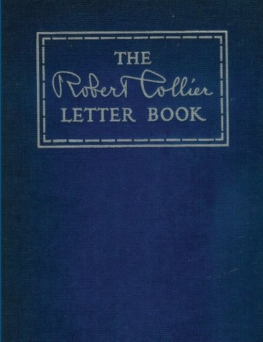 The Robert Collier Letter Book – ACCEPTABLE