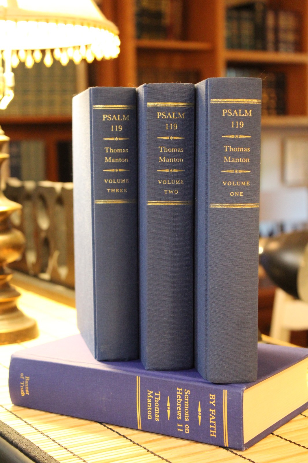 Psalm 119 (3 Volumes) 1990 + By Faith 2000 – Thomas Manton by Banner of Truth
