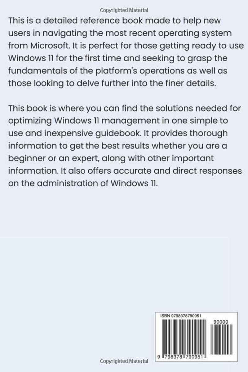 Windows 11 for Beginners: The Complete Step-by-Step User Guide to Learn and Take