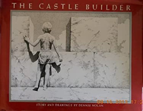 The Castle Builder Hardcover Dennis Nolan