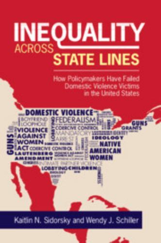 Inequality Across State Lines, Sidorsky, Kaitlin, Very Good Book