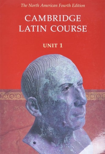Cambridge Latin Course: Unit 1, North American 4th Edition, North American Cambr