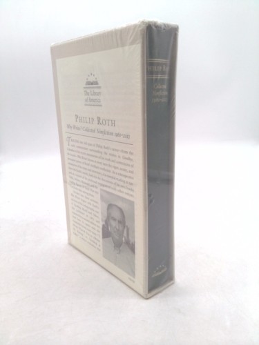 Philip Roth: Why Write? (Loa #300): Collected Nonfiction 1960-2014
