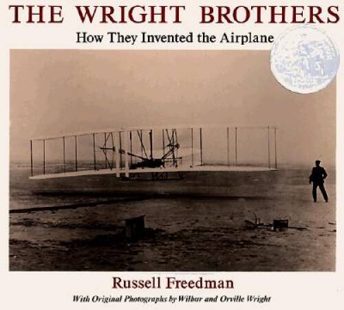 The Wright Brothers: How They Invented the Airplane – Paperback – GOOD
