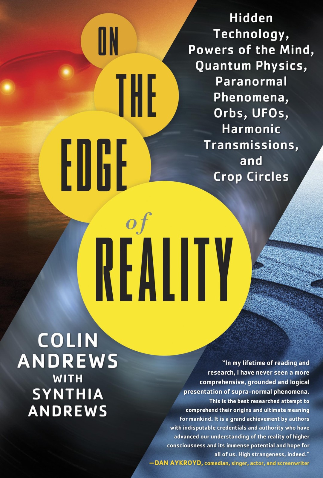 On the Edge of Reality: Hidden Technology, Powers of the Mind, Quantum Physi…
