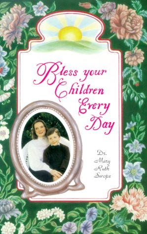 Bless Your Children