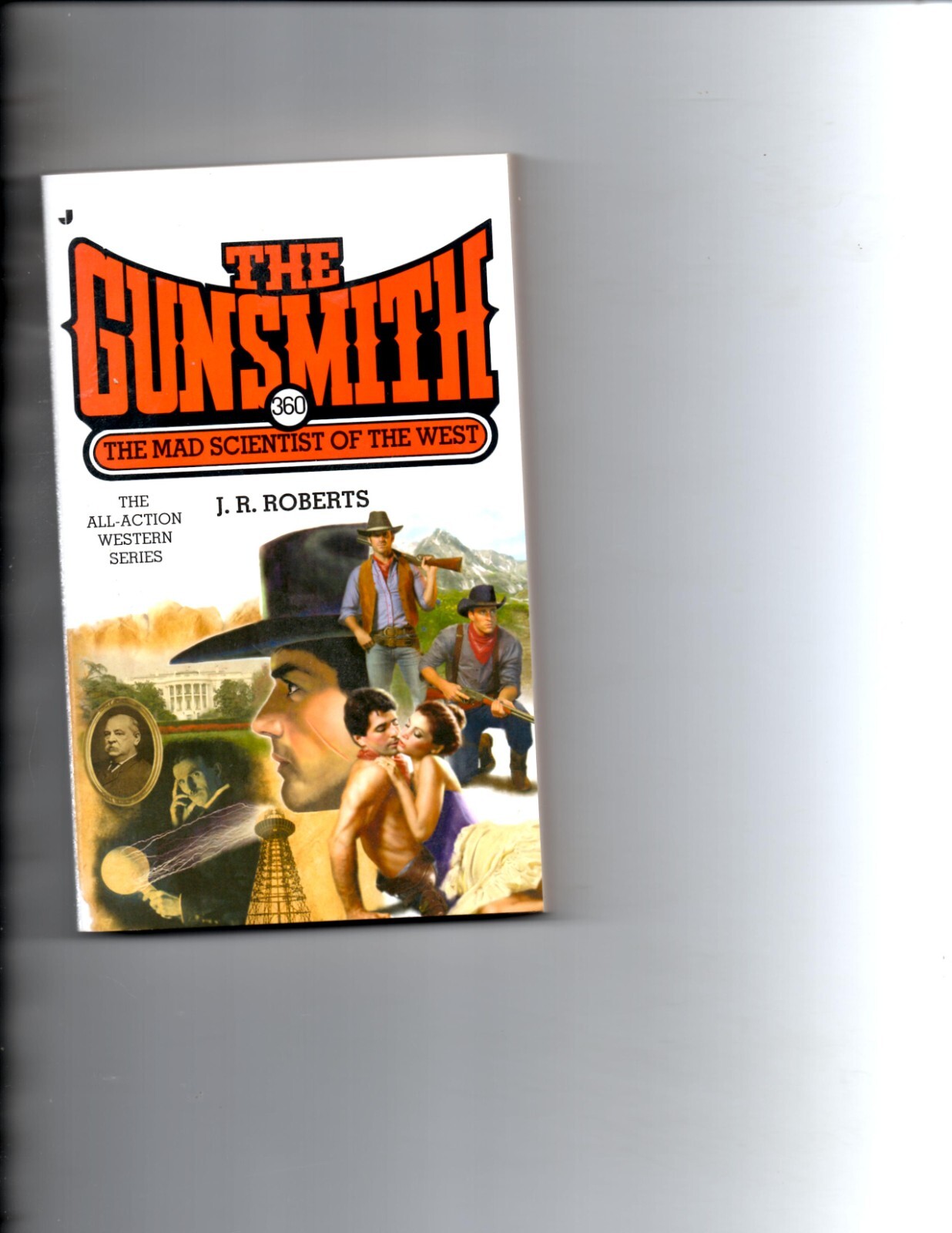 The Gunsmith #360: Mad Scientist of the West by J. R. Roberts (2011, Paperback)
