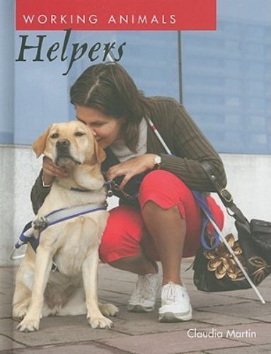 Helpers (Working Animals), Martin, Claudia, Good Book