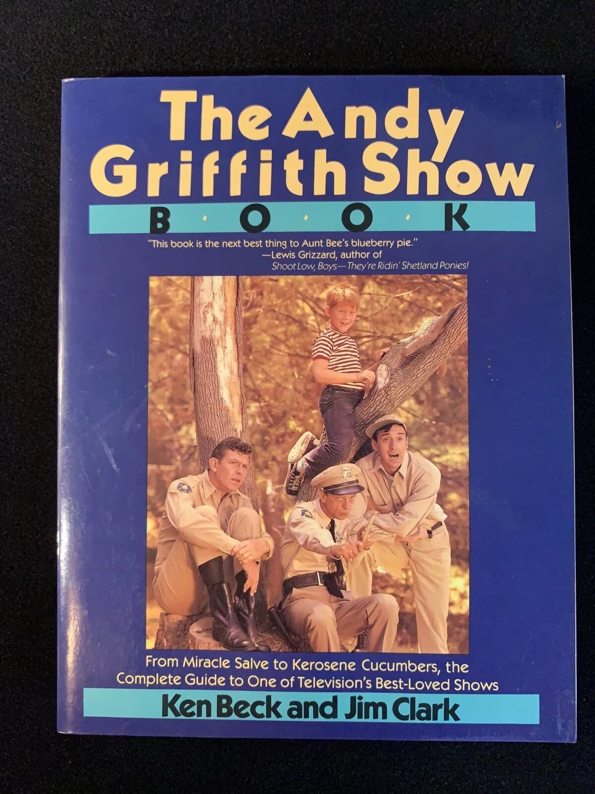 The Andy Griffith Show Book by Ken Beck & Jim Clark 1985 SIGNED