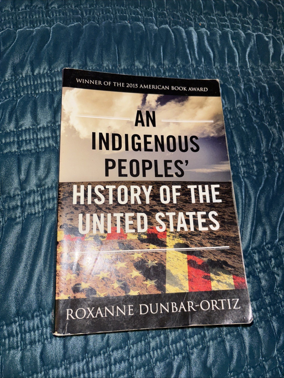 Indigenous Peoples’ History of the United States by Roxanne Dunbar-Ortiz (2015,