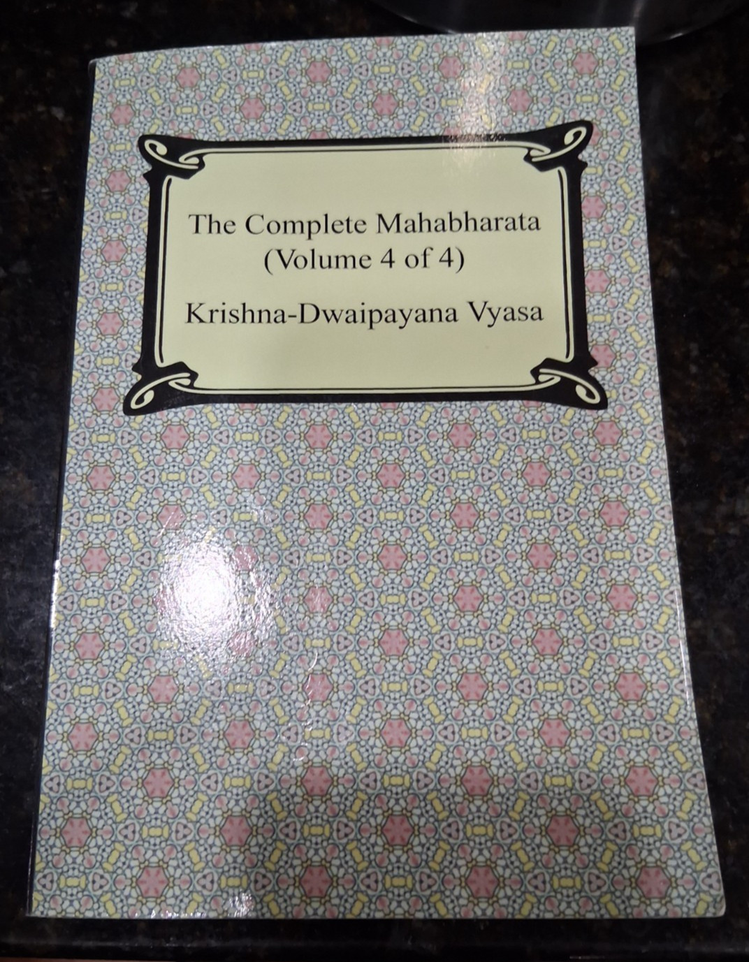 The Complete Mahabharata Volume 4 Of 4 Krishna Dwaipayana Vyasa Mahabharat Book
