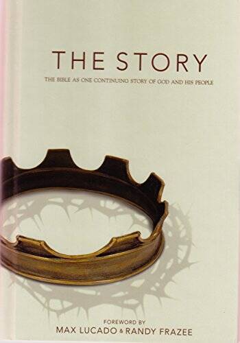 The Story – Hardcover By Max Lucado & Randy Frazee – GOOD