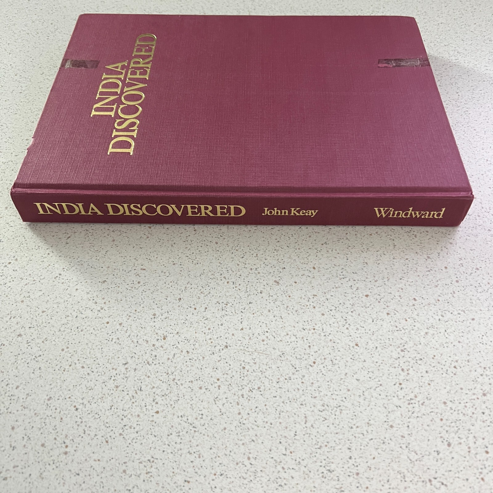 India Discovered Achievement Of The British Raj By John Keay Hardcover DJ Book
