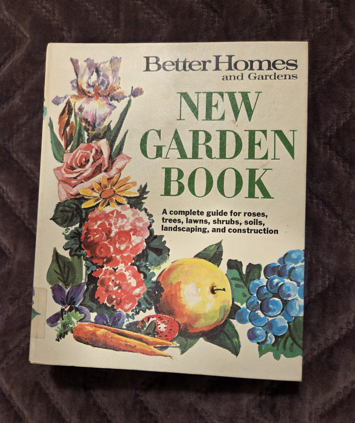 Better Homes and Gardens New Garden Book 1951 Ring/Wire Bound Meredith Gardening