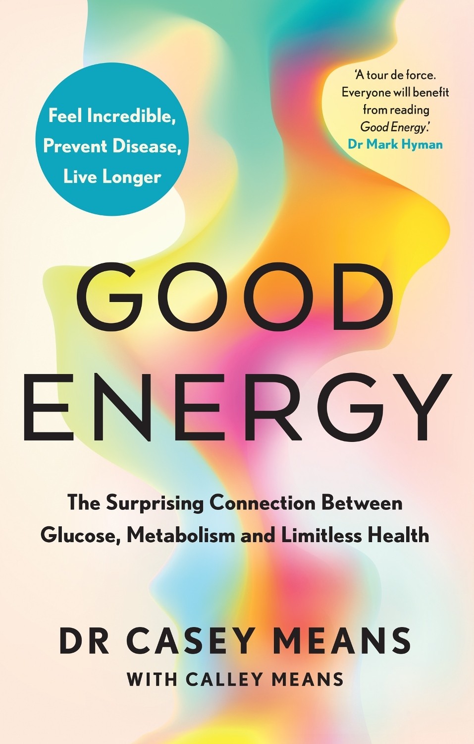 Good Energy: The number 1 New York …, Means, Dr. Case