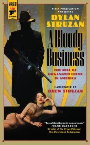 A Bloody Business (Hard Case Crime) – Paperback By Struzan, Dylan – VERY GOOD