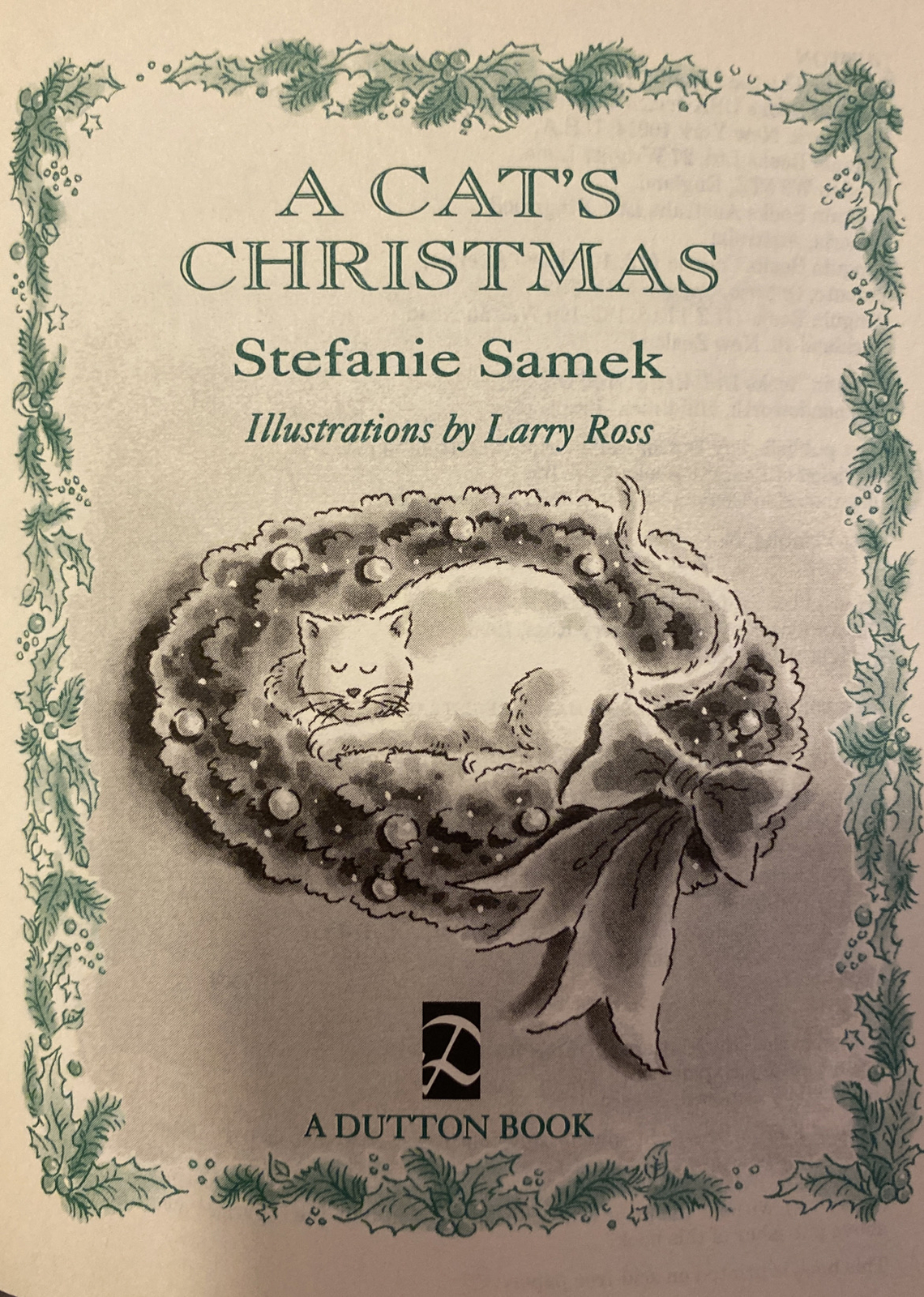 A Cat’s Christmas by Stefanie Samek (1996, 1st Hardcover) Larry Ross