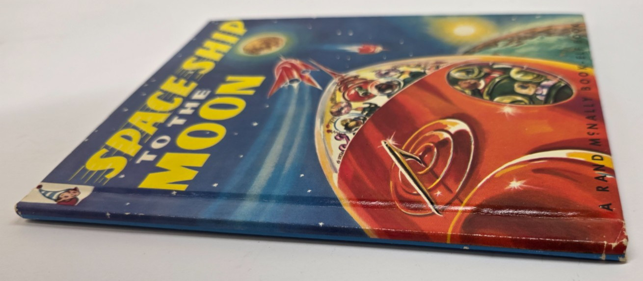 Vintage 1952 Space Ship To The Moon Hardcover Book Rand Mcnally