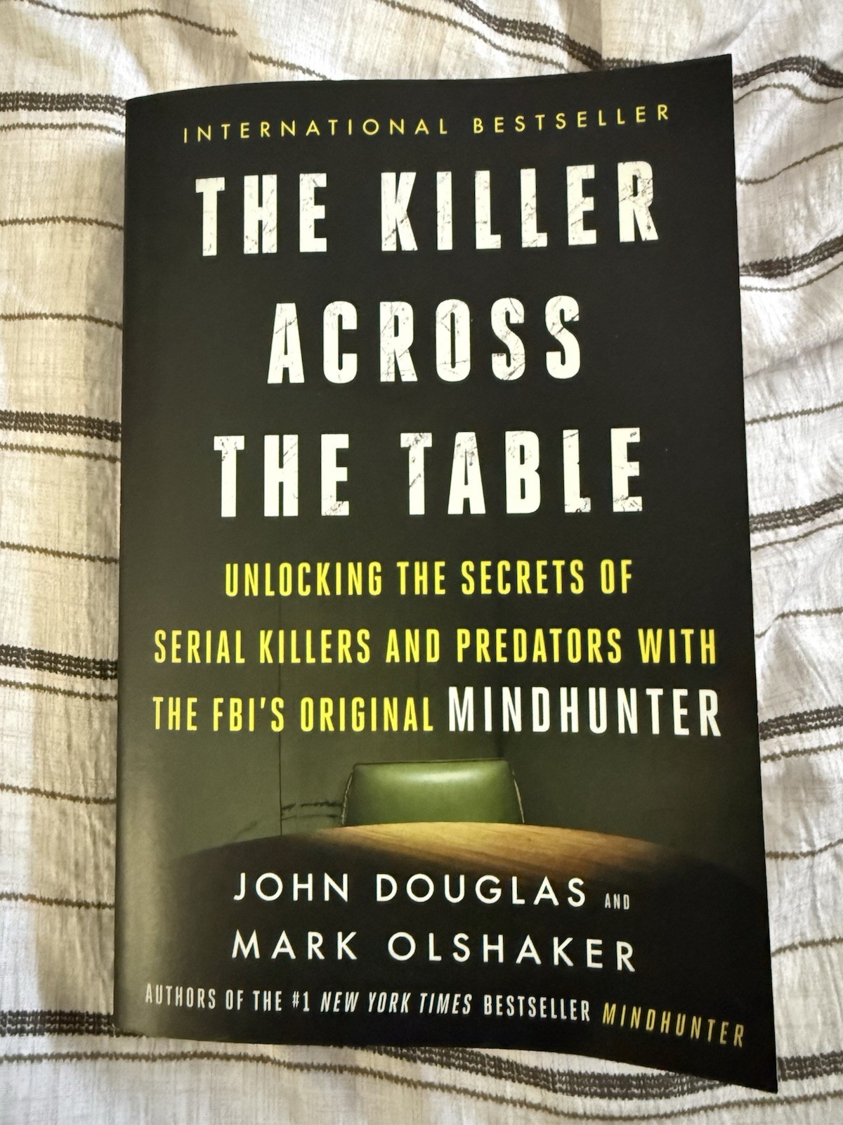 Killer Across the Table by John E. Douglas and Mark Olshaker