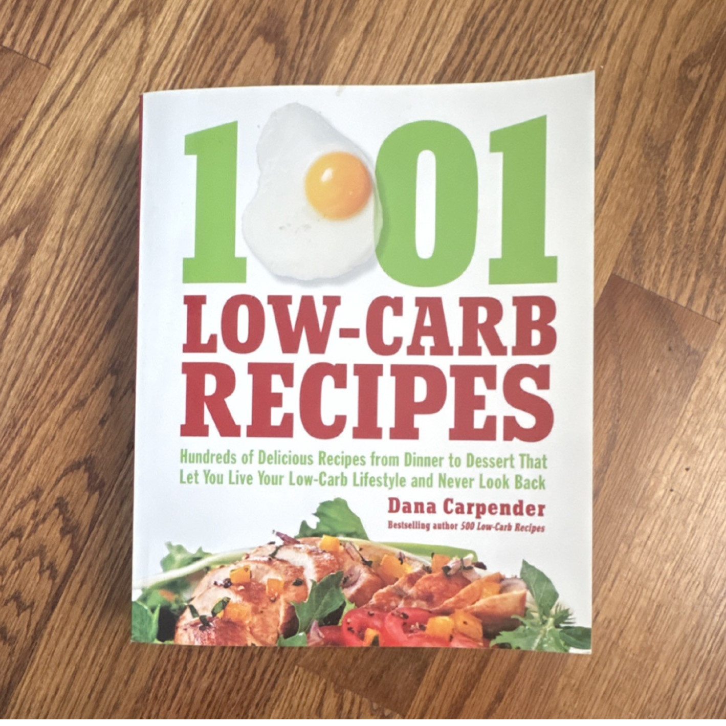 Dana Carpender 1,001 Low-Carb Recipes Trade Paperback 2010 Health & Weight Loss