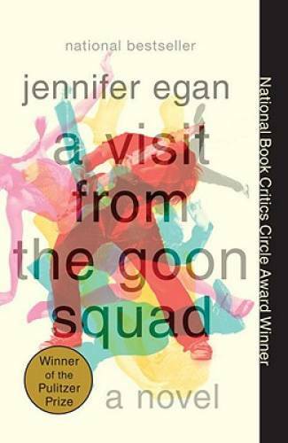 A Visit from the Goon Squad – Paperback By Egan, Jennifer – VERY GOOD
