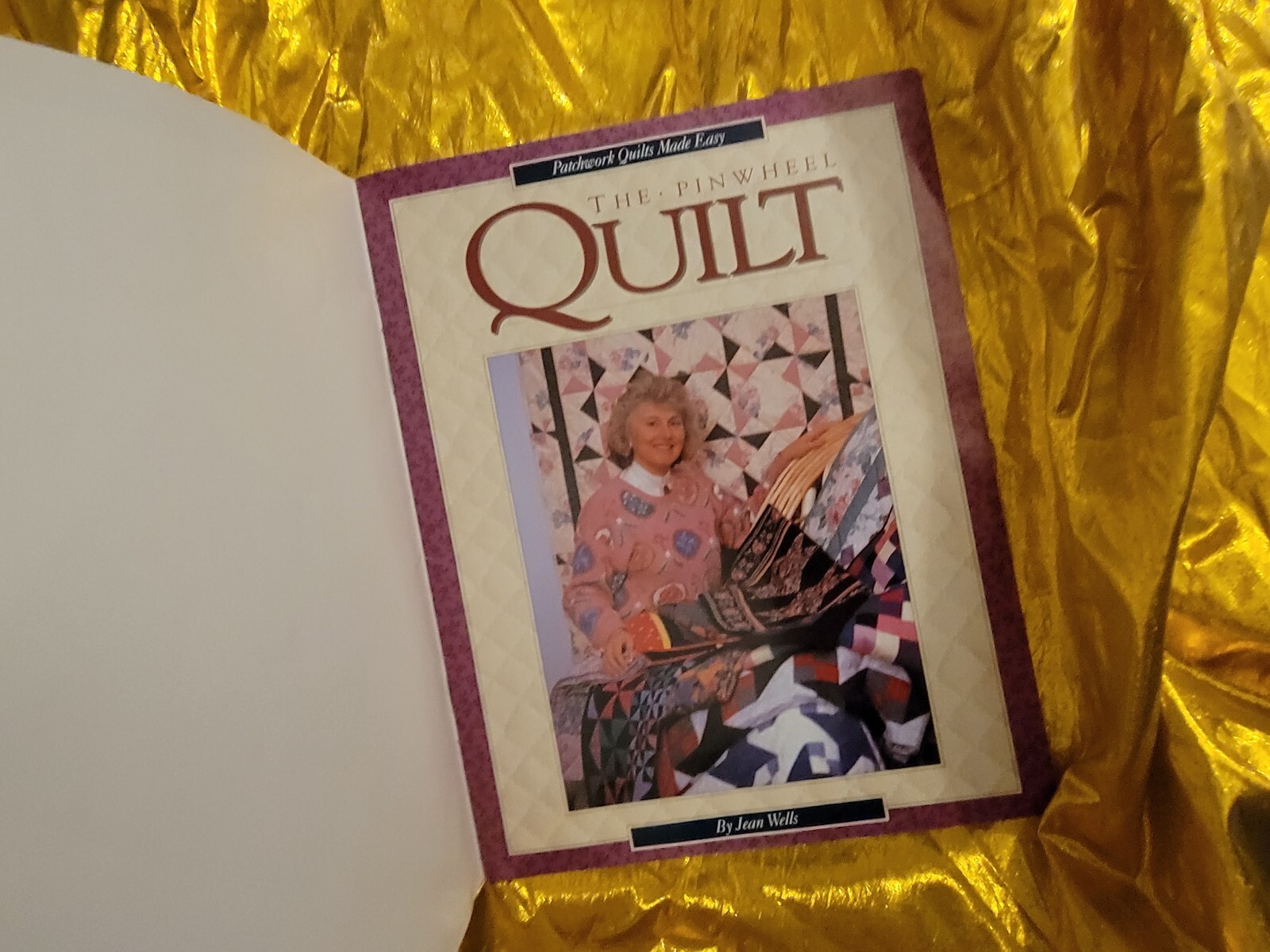 Pinwheel : Patchwork Quilts Made Easy by Jean Wells TradePaperback UNUSED BOOK