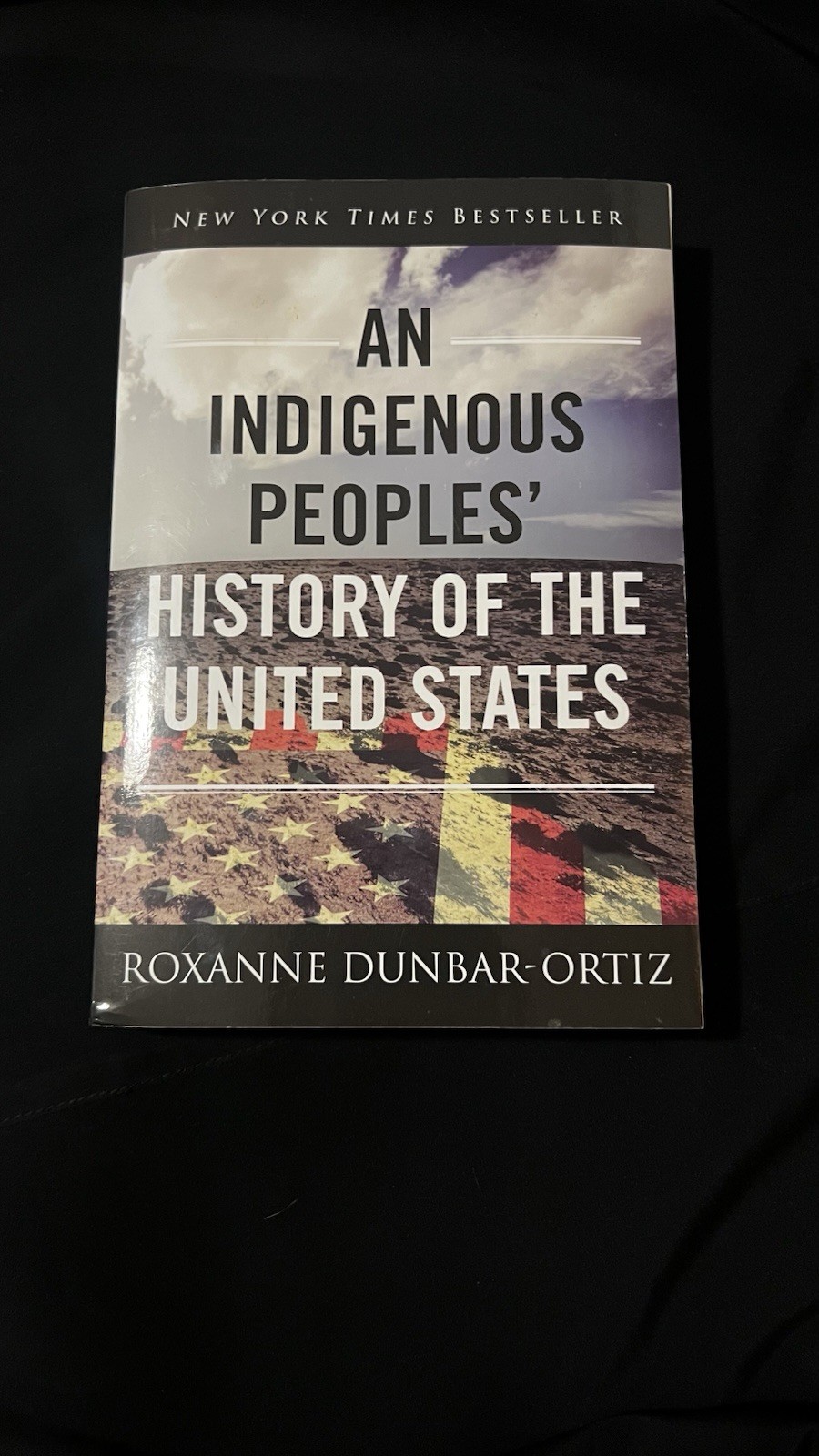 Indigenous Peoples’ History of the United States by Roxanne Dunbar-Ortiz