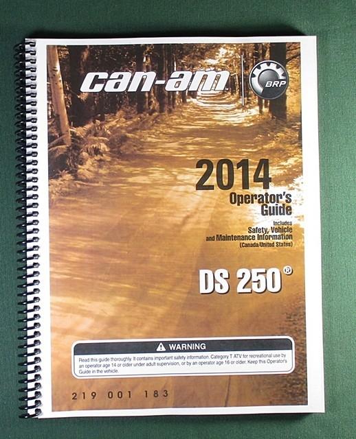 2014 Can-Am DS 250 Owner’s Manual: 140 Pages & Protective Covers