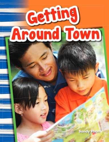 Getting Around Town (Social Studies Readers : – Paperback, by Sandy Phan – New h