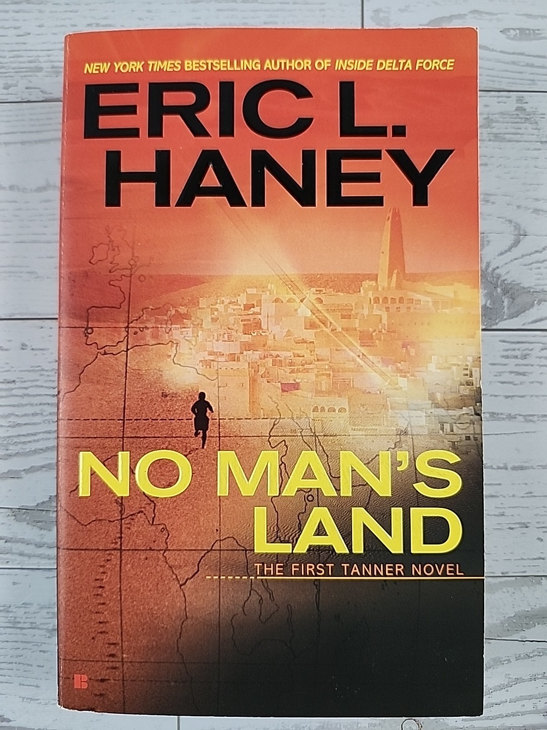 No Man’s Land – Paperback, by Haney Eric L. – Very Good