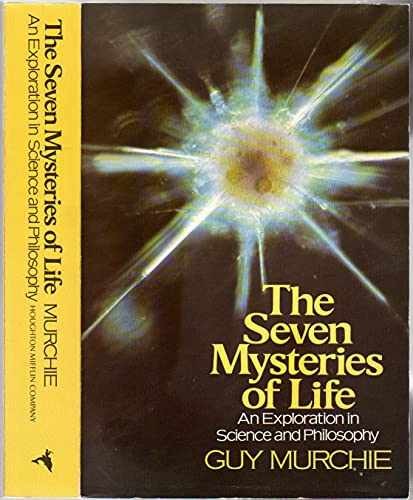 The Seven Mysteries of Life: An – Paperback, by Guy Murchie – Very Good