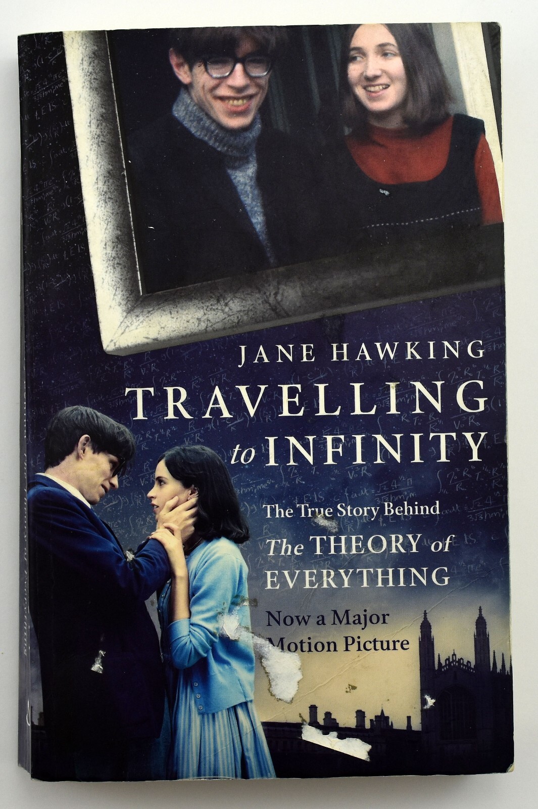 Travelling to Infinity: True Story Behind Theory to Everything By Jane Hawking