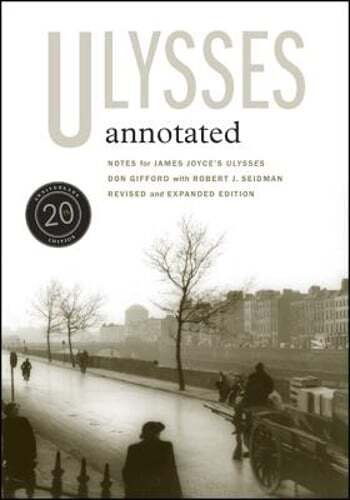 Ulysses Annotated: Revised and Expanded Edition by Don Gifford: Used
