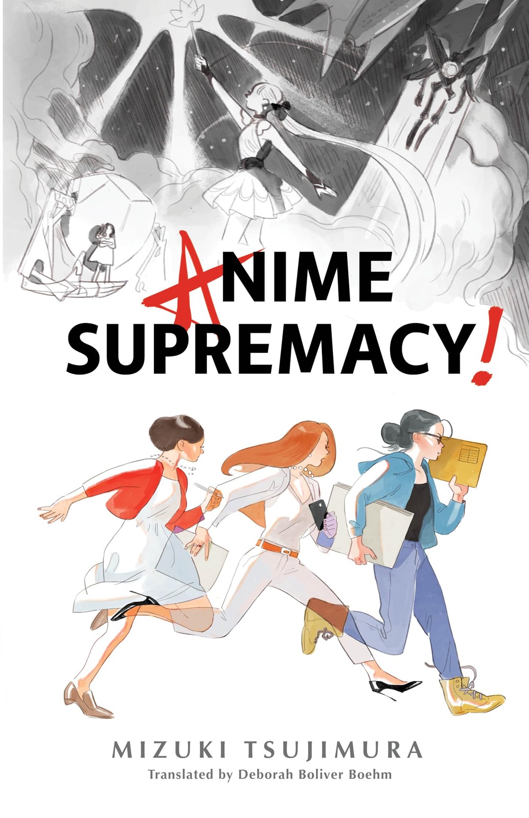 Anime Supremacy!, Tsujimura, Mizuki, Excellent Book