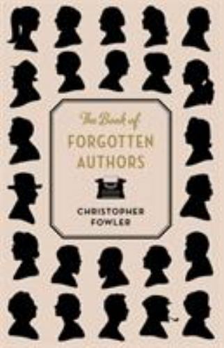 The Book of Forgotten Authors by