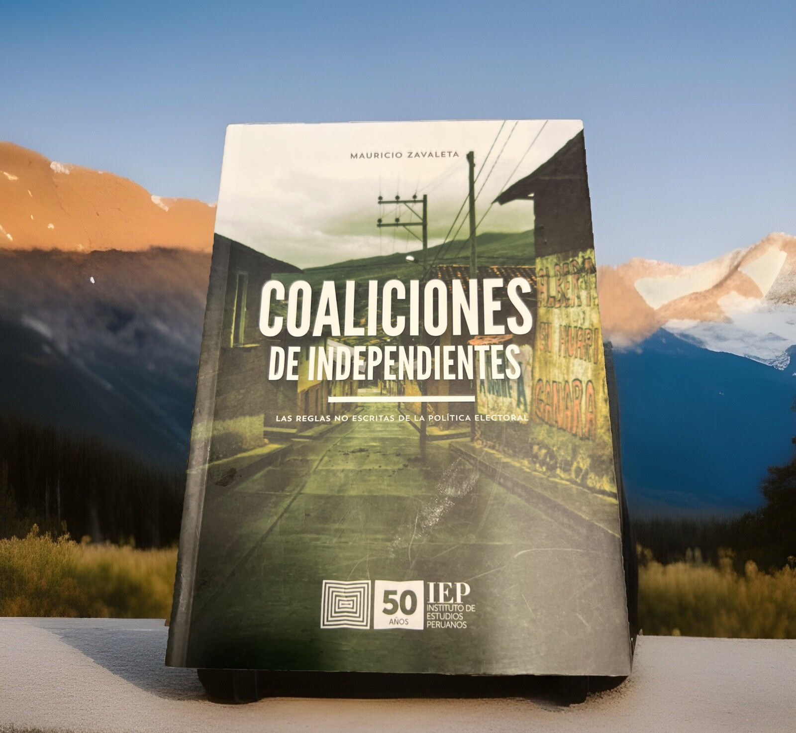 SIGNED – Coaliciones De Independientes by Mauricio Zavaleta