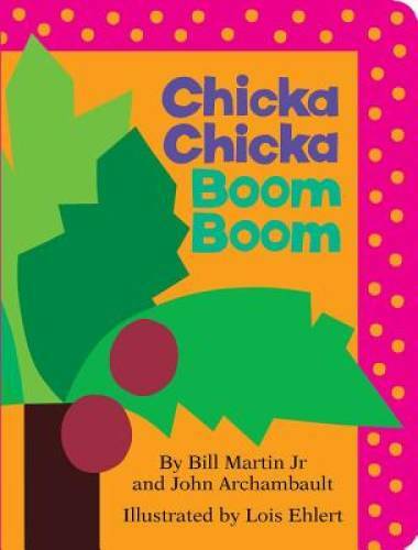 Chicka Chicka Boom Boom (Board Book) – Board book By Bill Martin Jr. – VERY GOOD