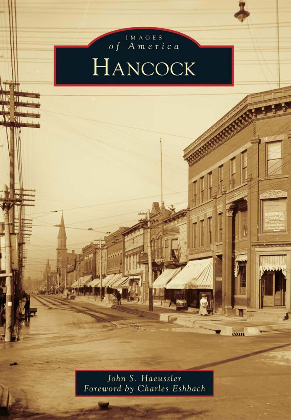 NEW Arcadia Publishing Hancock, MI 9781467112352 Images of America Trade Paperba