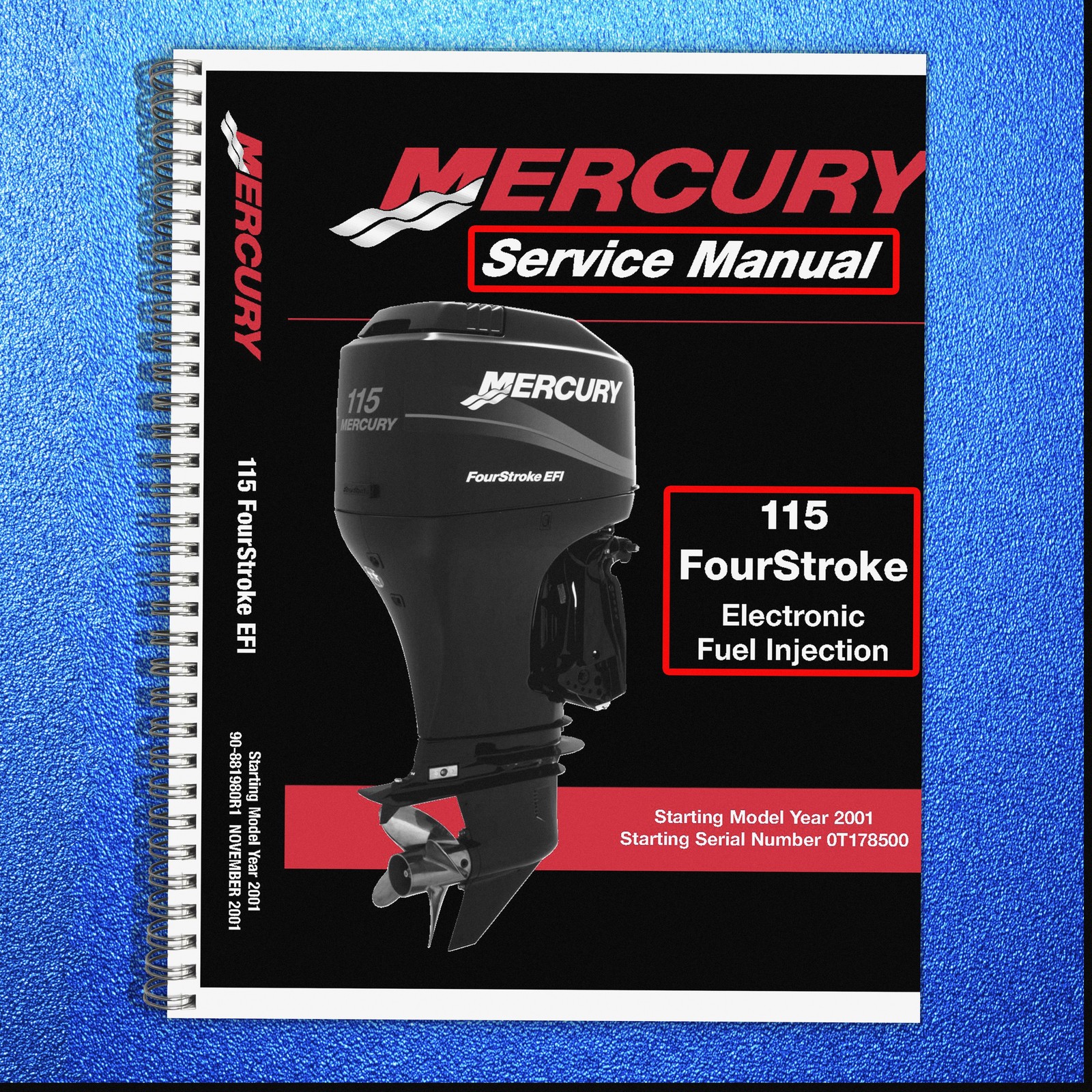 MERCURY 115 FourStroke Engine Service Manual COIL BOUND, COVERS, LARGE FOLDOUTS!