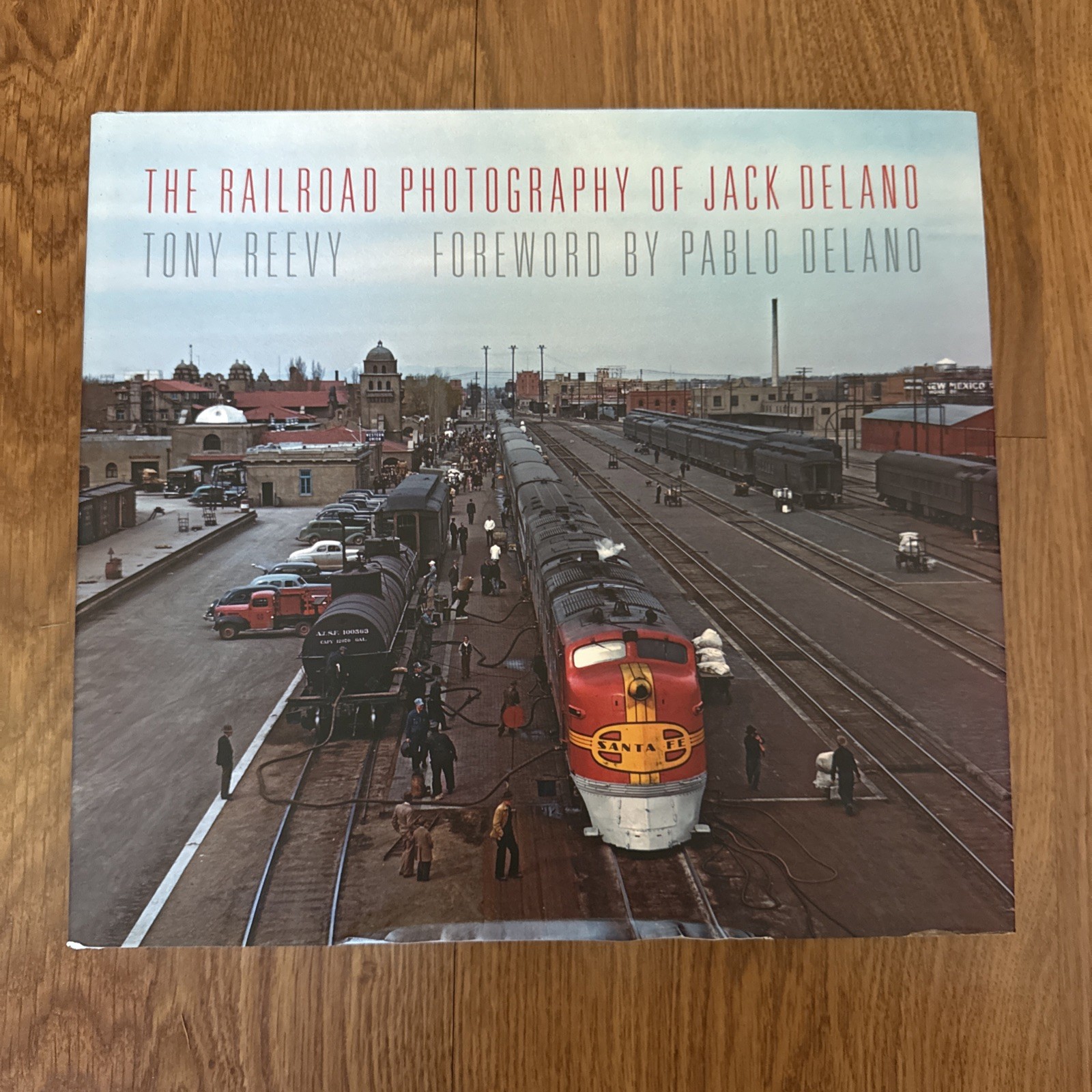 The Railroad Photography of Jack Delano (Railroads Past and Present) by Reevy