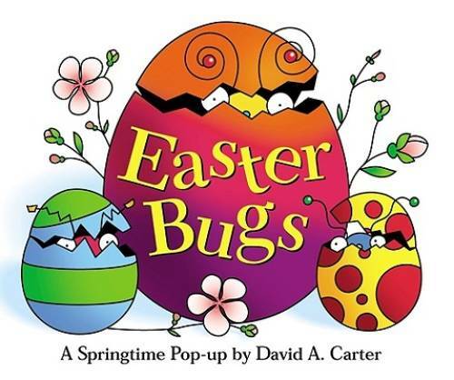 Easter Bugs : A Springtime Pop-up by David A Carter – Hardcover – GOOD