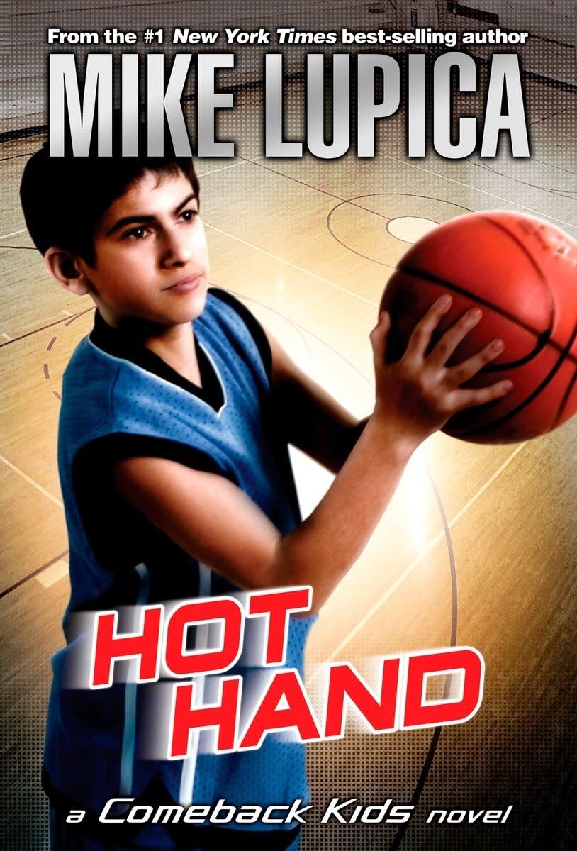 Hot Hand (Comeback Kids) – Lupica, Mike – Good – See condition notes