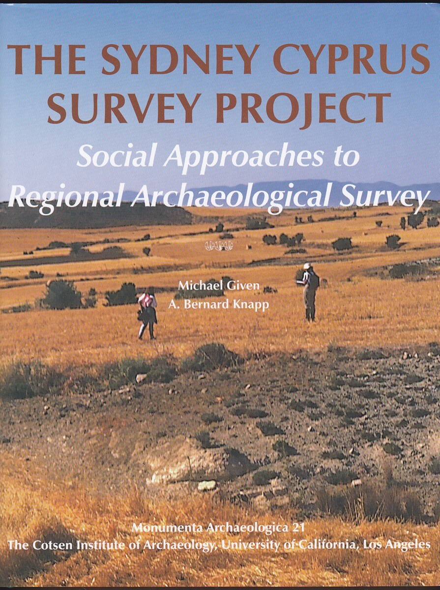 THE SYDNEY CYPRUS SURVEY PROJECT Social Approaches to Regional Archaeological