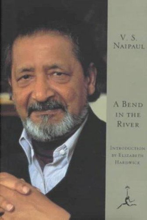 A Bend in the River Hardcover V. S. Naipaul