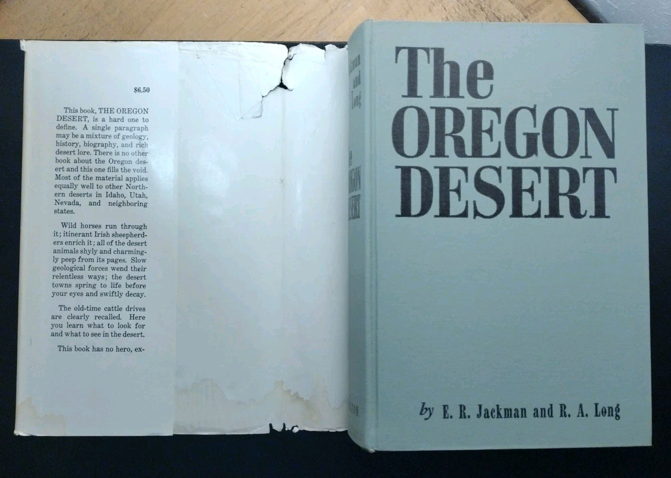 THE OREGON DESERT. E.R. Jackman/R.A. Long. 1969. HCDJ (Scientists & Cowboys)