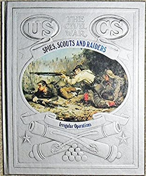 Spies, Scouts and Raiders Hardcover