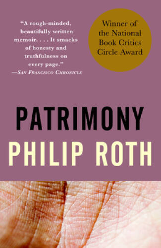 Patrimony: A True Story – Paperback By Roth, Philip – VERY GOOD