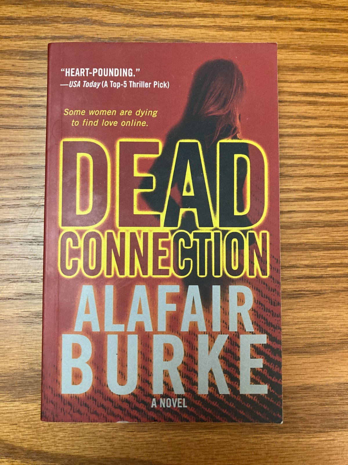 Dead Connection Alafair Burke Paperback Book
