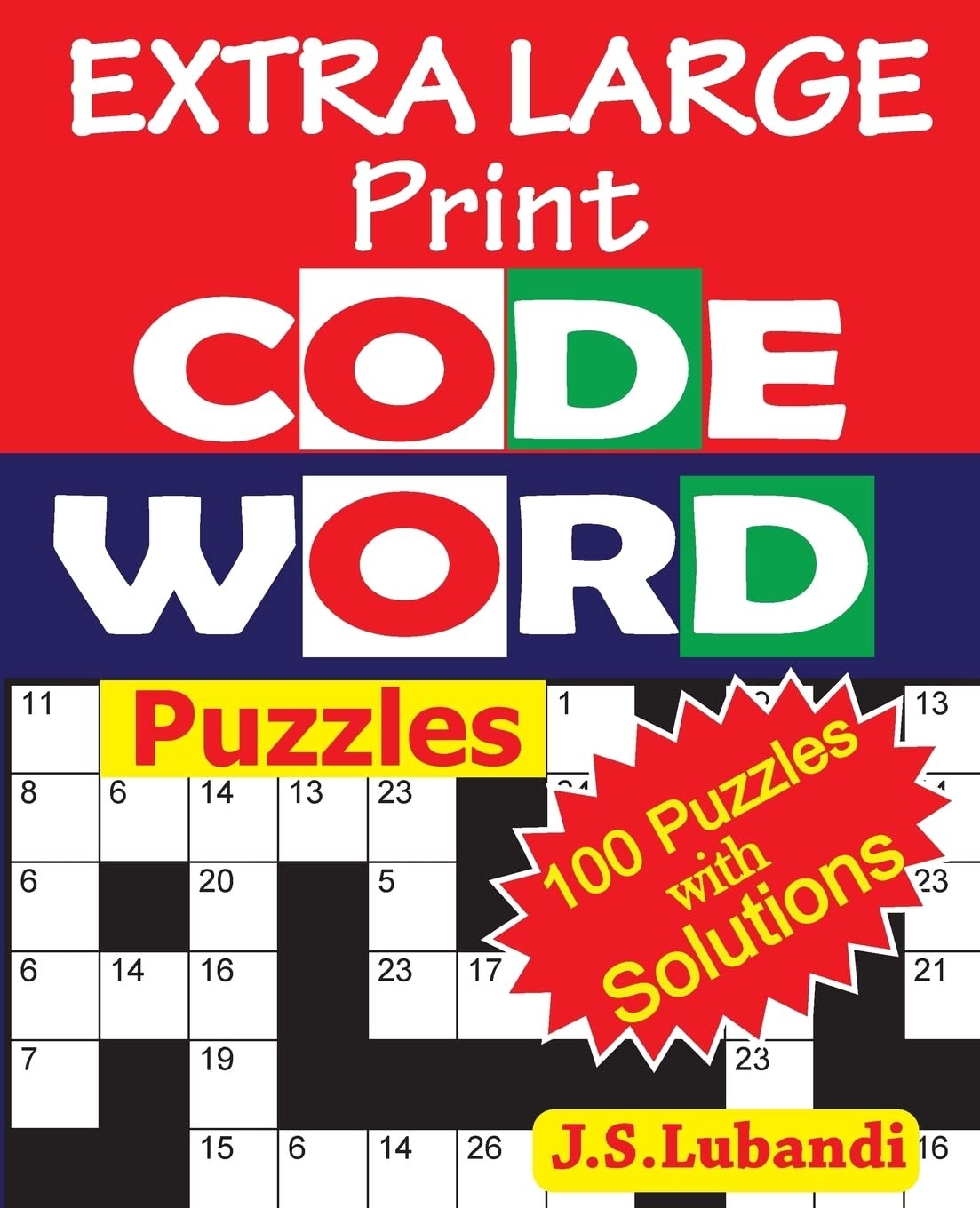 EXTRA LARGE Print CODEWORD Puzzles by J Lubandi